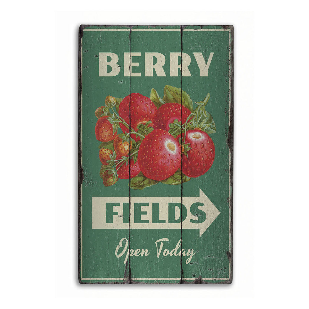 Berry Fields Rustic Wood Sign