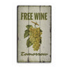 Free Wine Rustic Wood Sign