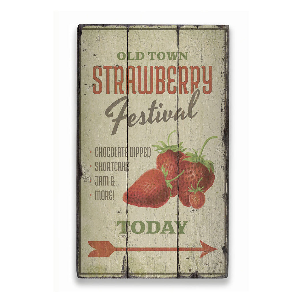 Strawberry Festival Rustic Wood Sign