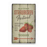 Strawberry Festival Rustic Wood Sign