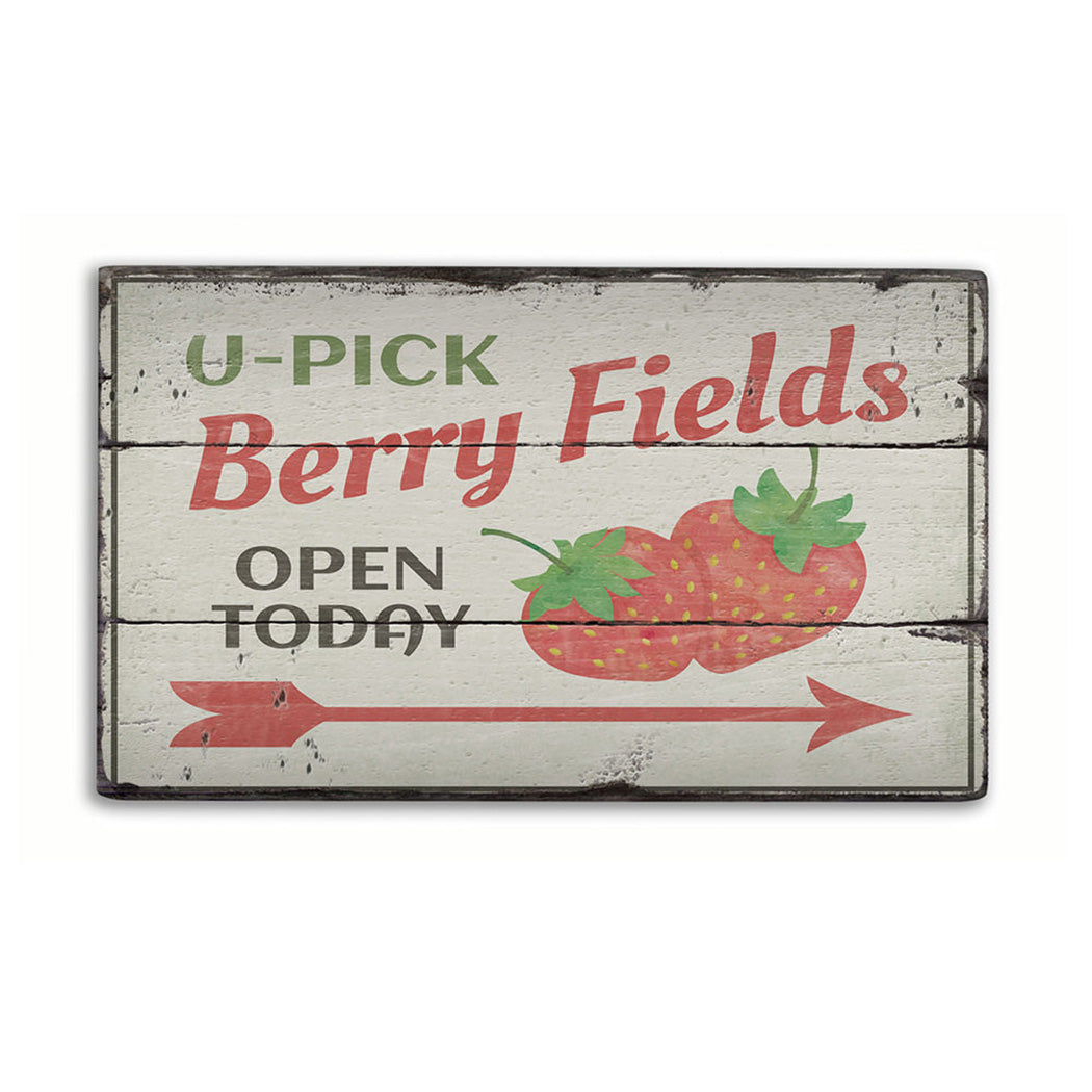 U-Pick Berries Rustic Wood Sign