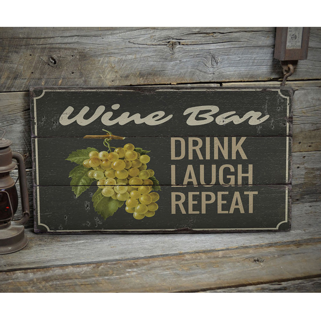 Wine Phrase Rustic Wood Sign