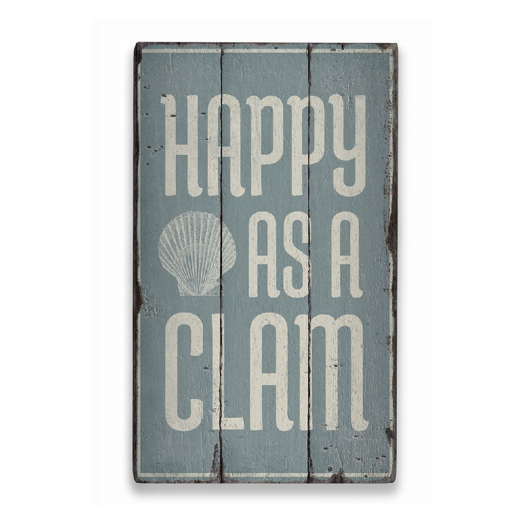 Happy as a Clam Rustic Wood Sign