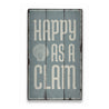 Happy as a Clam Rustic Wood Sign