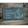 Love Anchors the Soul Rustic Wood Sign