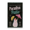 Paradise Patio Rustic Wood Sign