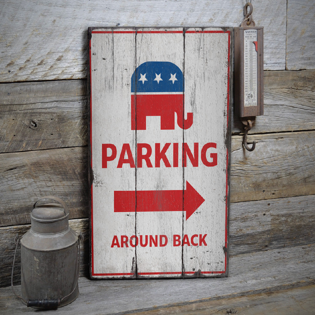 Republican Parking Rustic Wood Sign