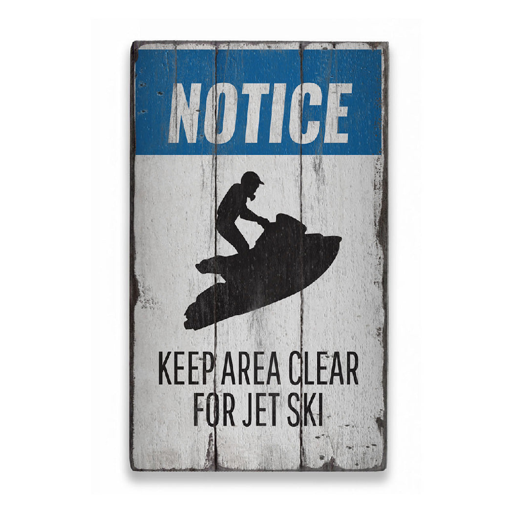 Jet Ski Notice Rustic Wood Sign