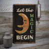 Let the Magic Begin Rustic Wood Sign