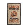 Candy Collectors Rustic Wood Sign