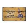 Witching You A Happy Halloween Rustic Wood Sign