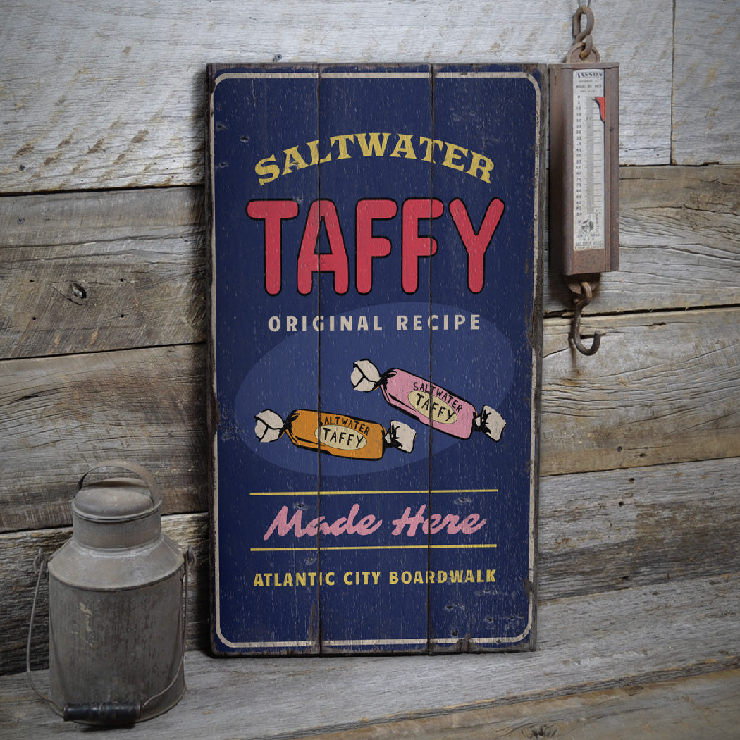 Saltwater Taffy Made Here Rustic Wood Sign