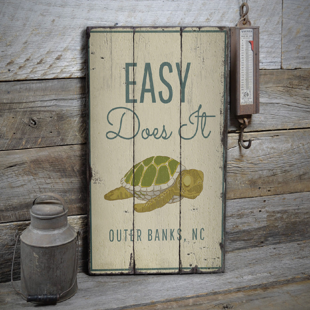 Easy Does It Rustic Wood Sign