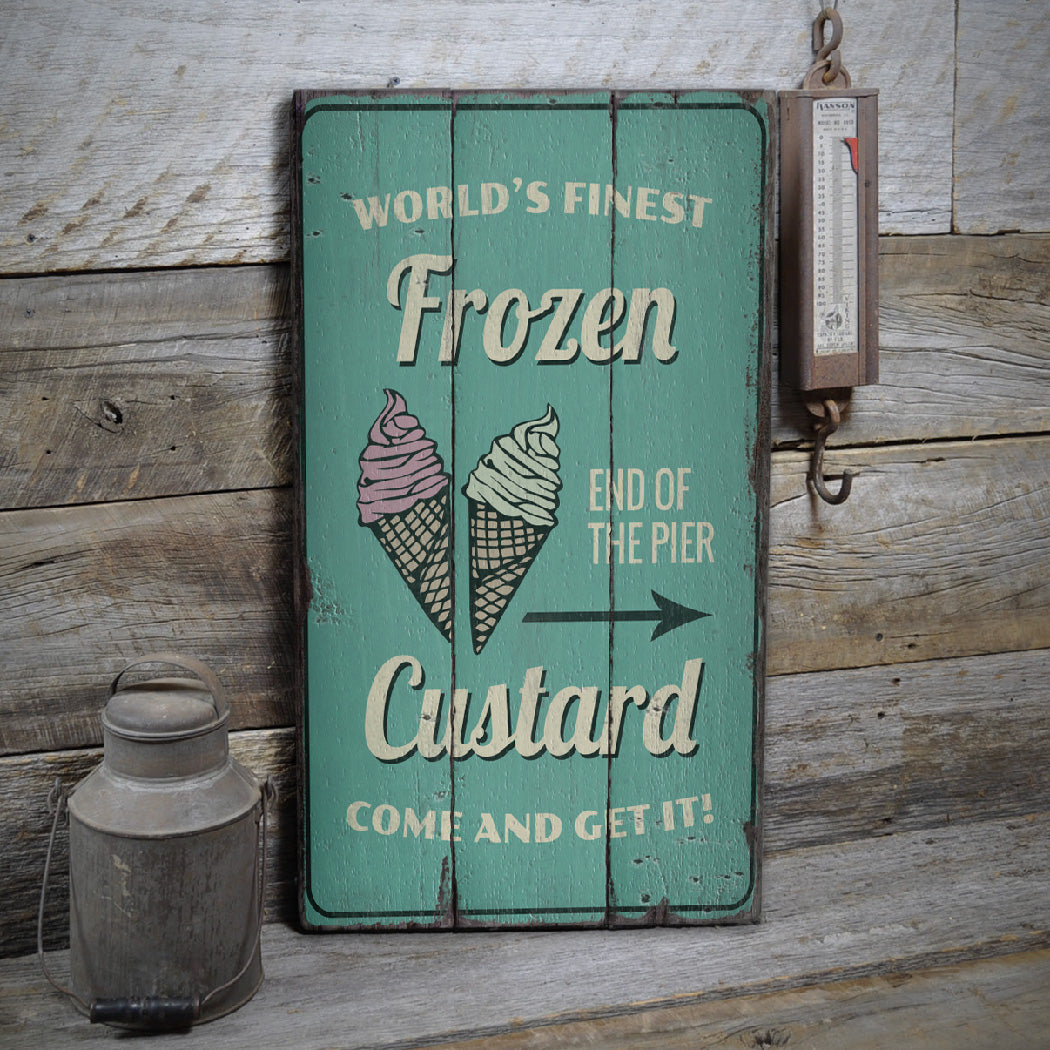 Finest Frozen Custard Rustic Wood Sign