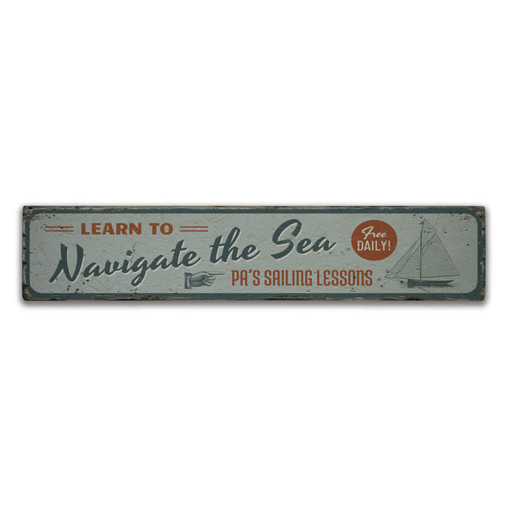 Navigate the Sea Rustic Wood Sign