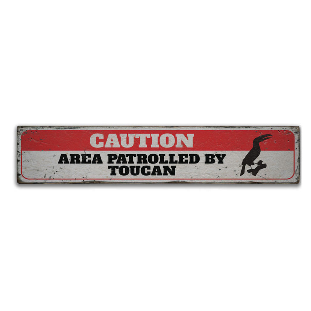 Toucan Caution Rustic Wood Sign