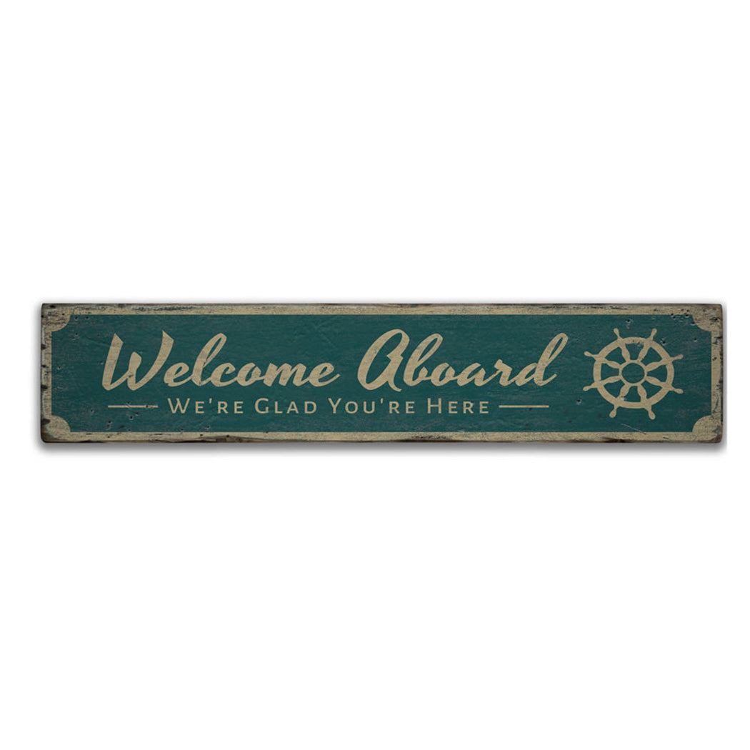 Welcome Aboard Rustic Wood Sign