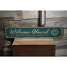 Welcome Aboard Rustic Wood Sign