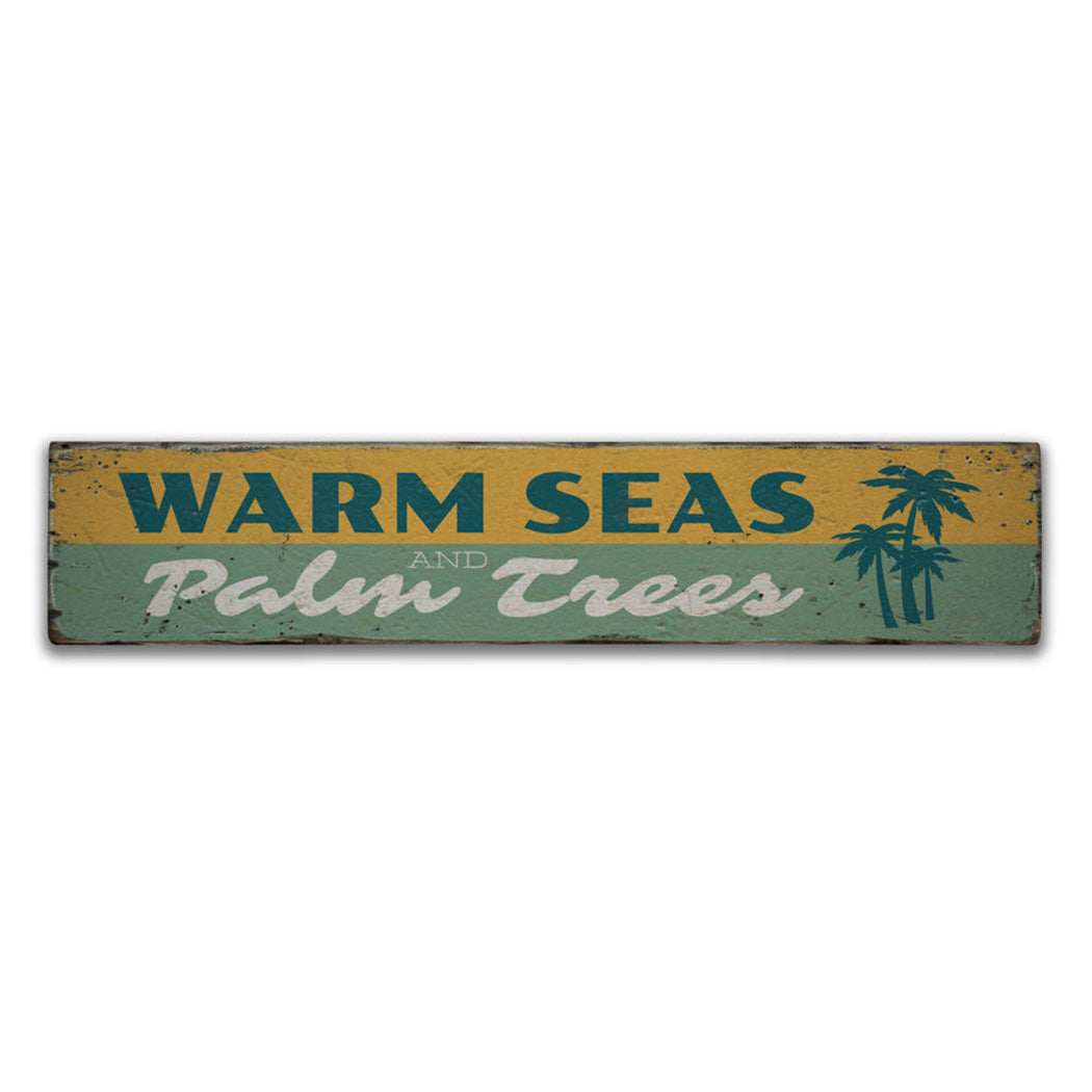 Warm Seas and Palm Trees Rustic Wood Sign