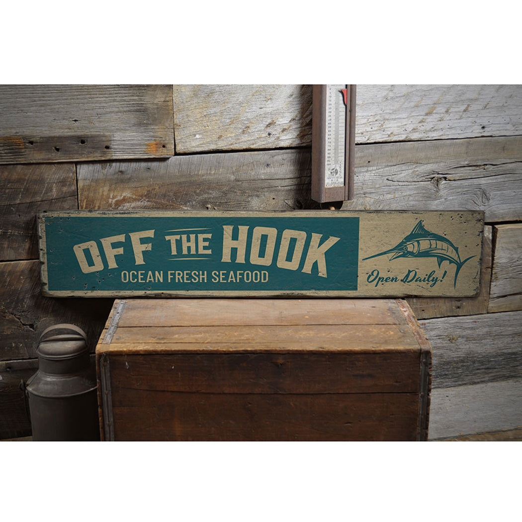 Off the Hook Rustic Wood Sign