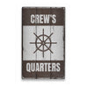 Crews Quarters Rustic Wood Sign