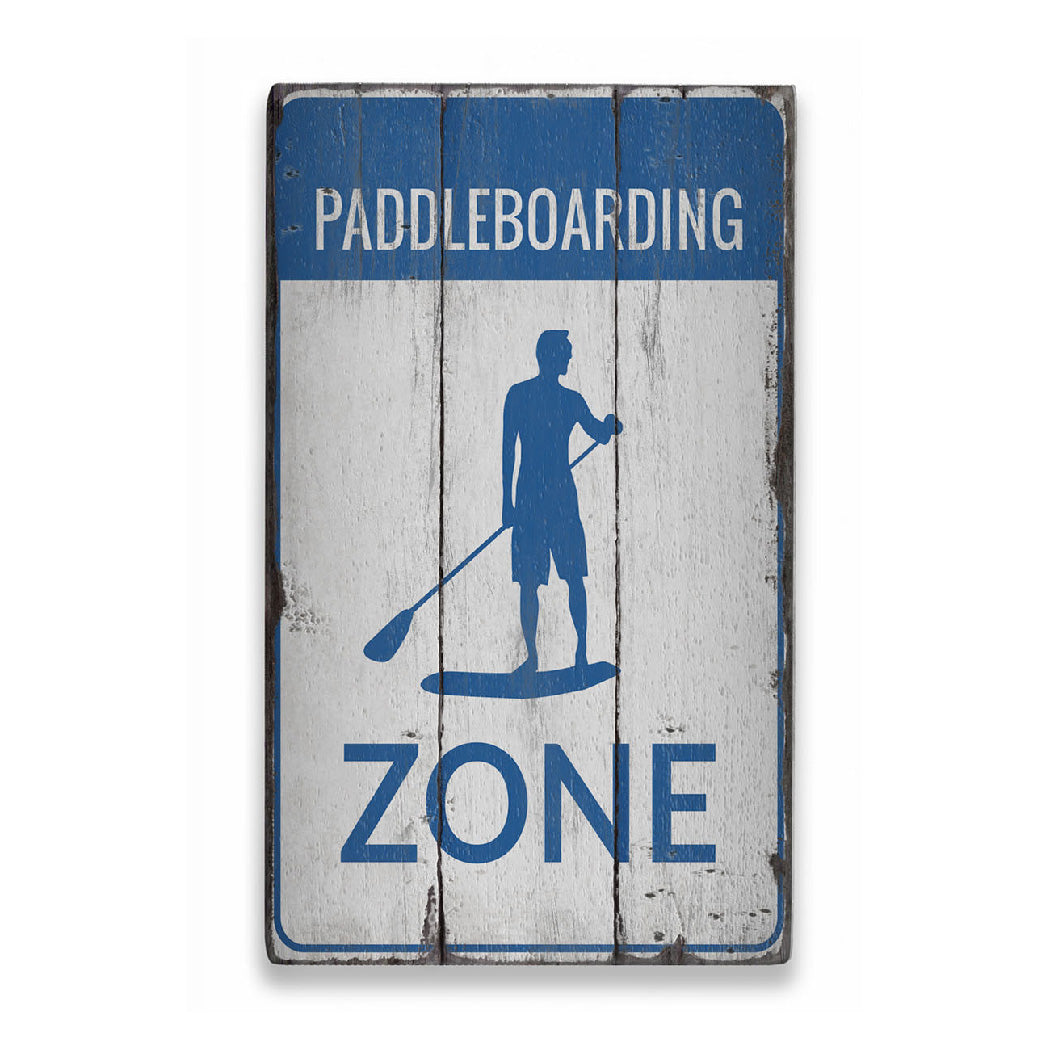 Paddleboarding Zone Rustic Wood Sign