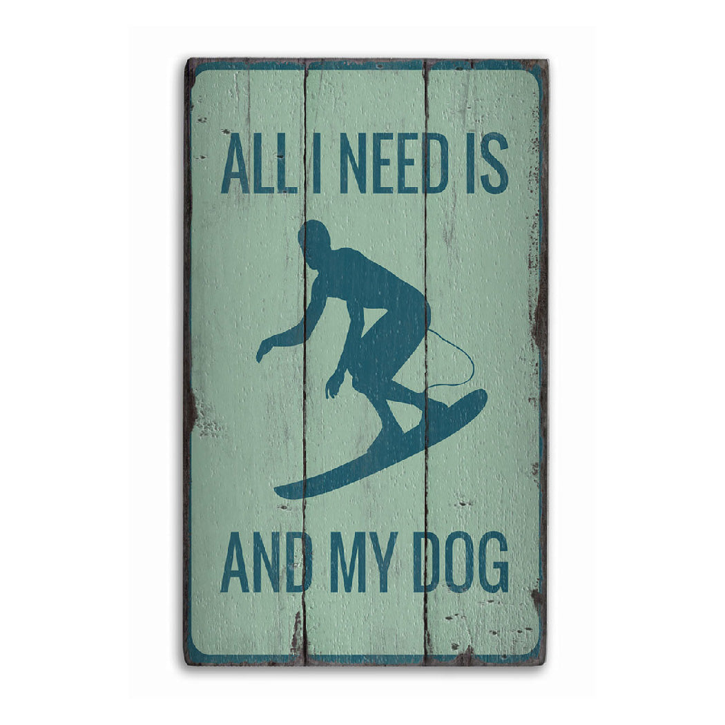 Surfing and My Dog Rustic Wood Sign