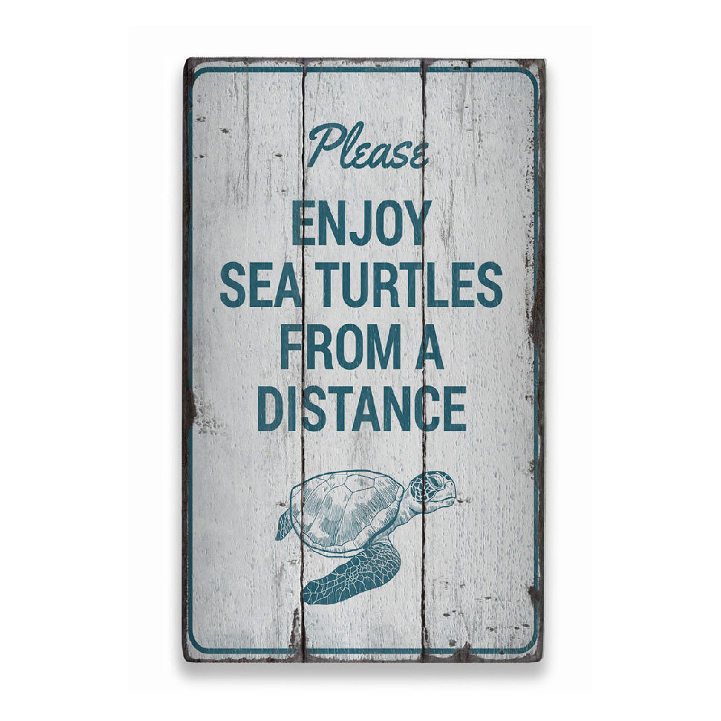 Enjoy Sea Turtles Rustic Wood Sign