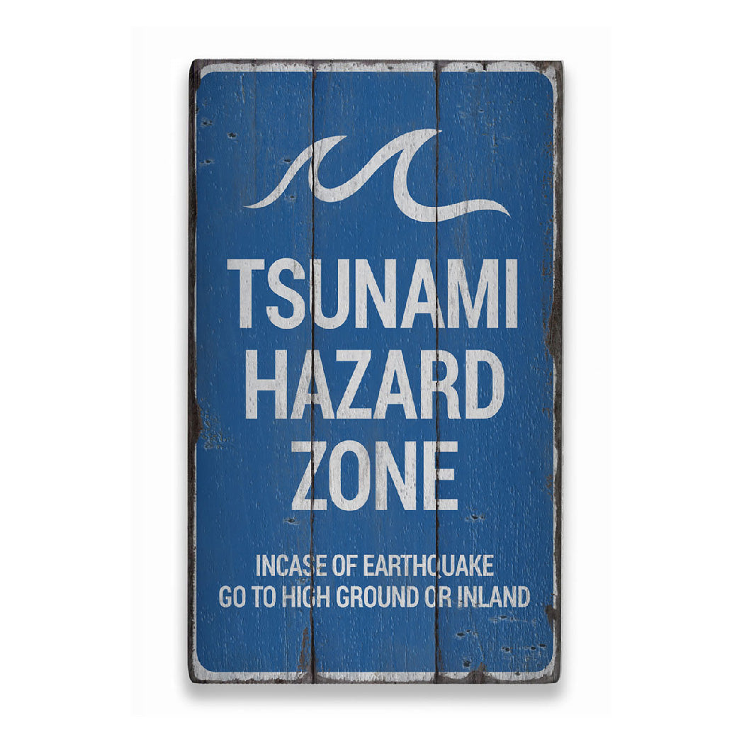 Tsunami Hazard Zone Rustic Wood Sign