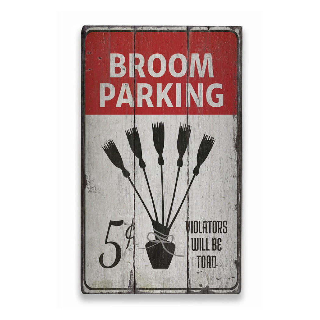 Broom Parking Witch Rustic Wood Sign