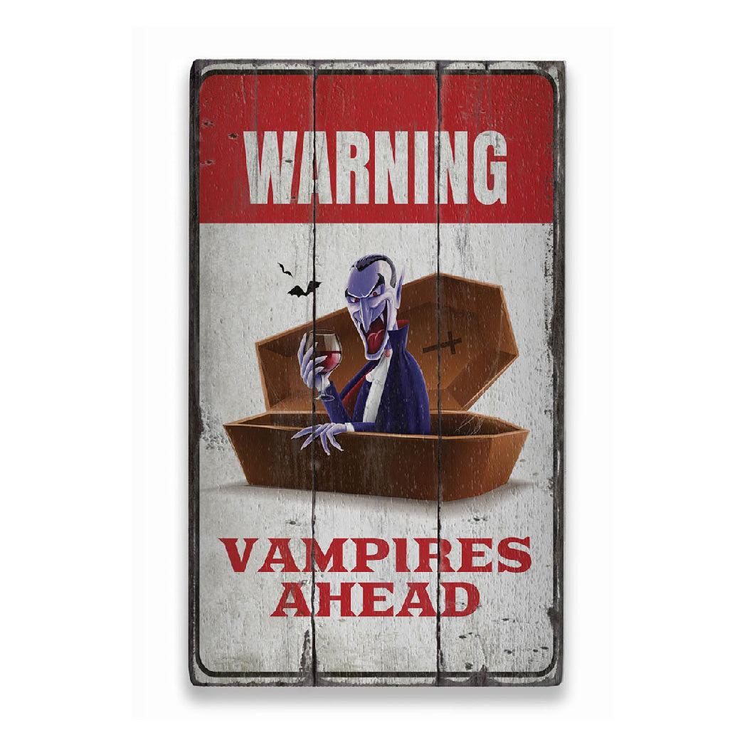 Vampire Warning Rustic Wood Sign