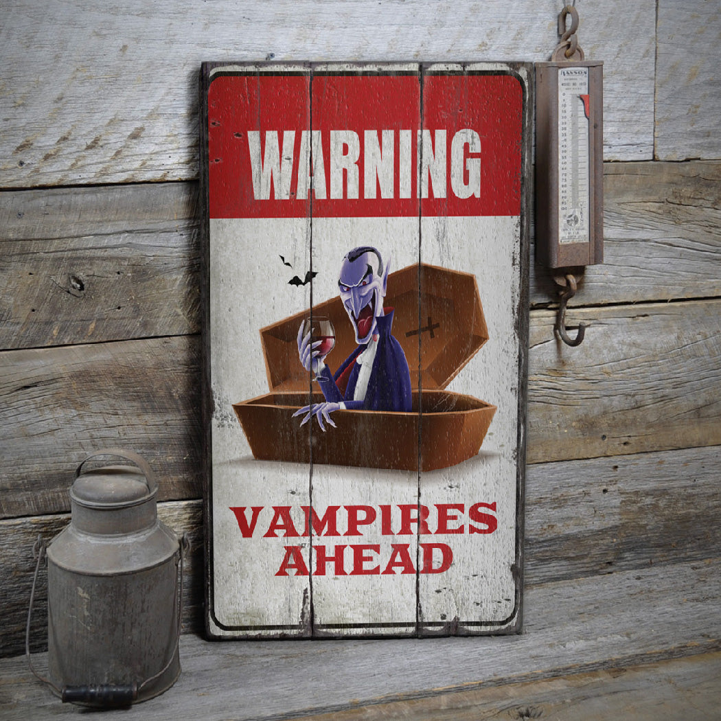 Vampire Warning Rustic Wood Sign