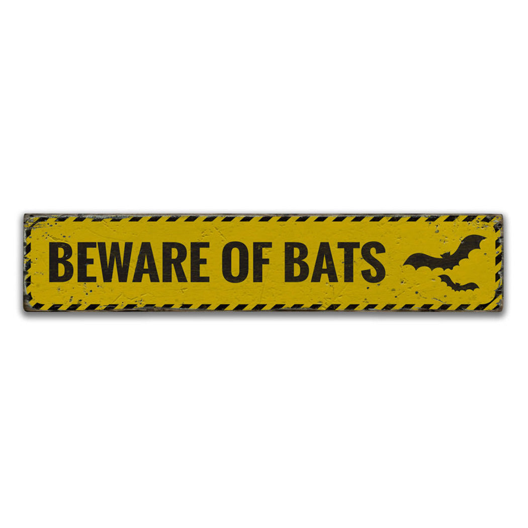 Beware of Bats Rustic Wood Sign