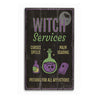 Witch Services Rustic Wood Sign