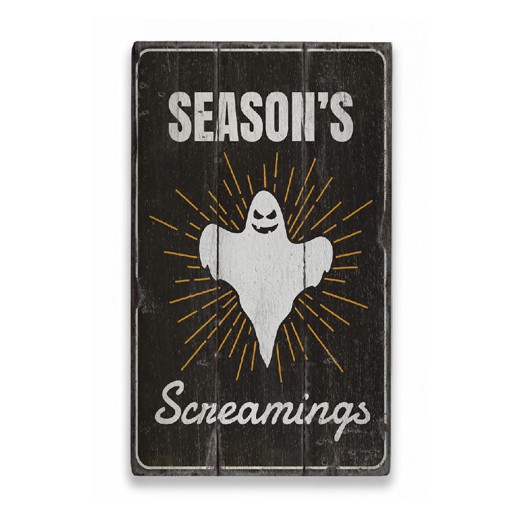 Seasons Screamings Rustic Wood Sign