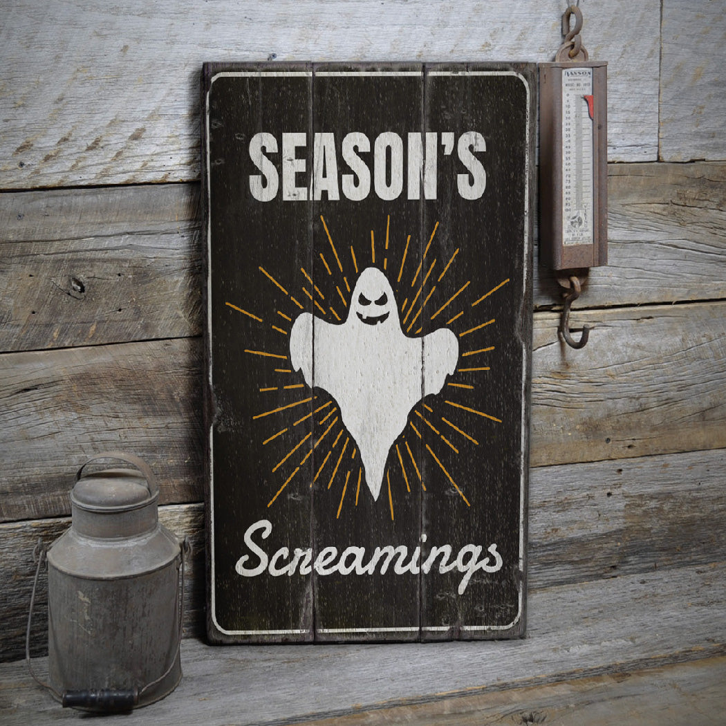 Seasons Screamings Rustic Wood Sign