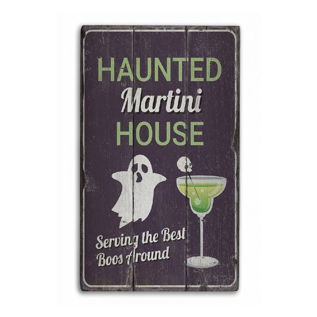 Haunted Martini House Rustic Wood Sign