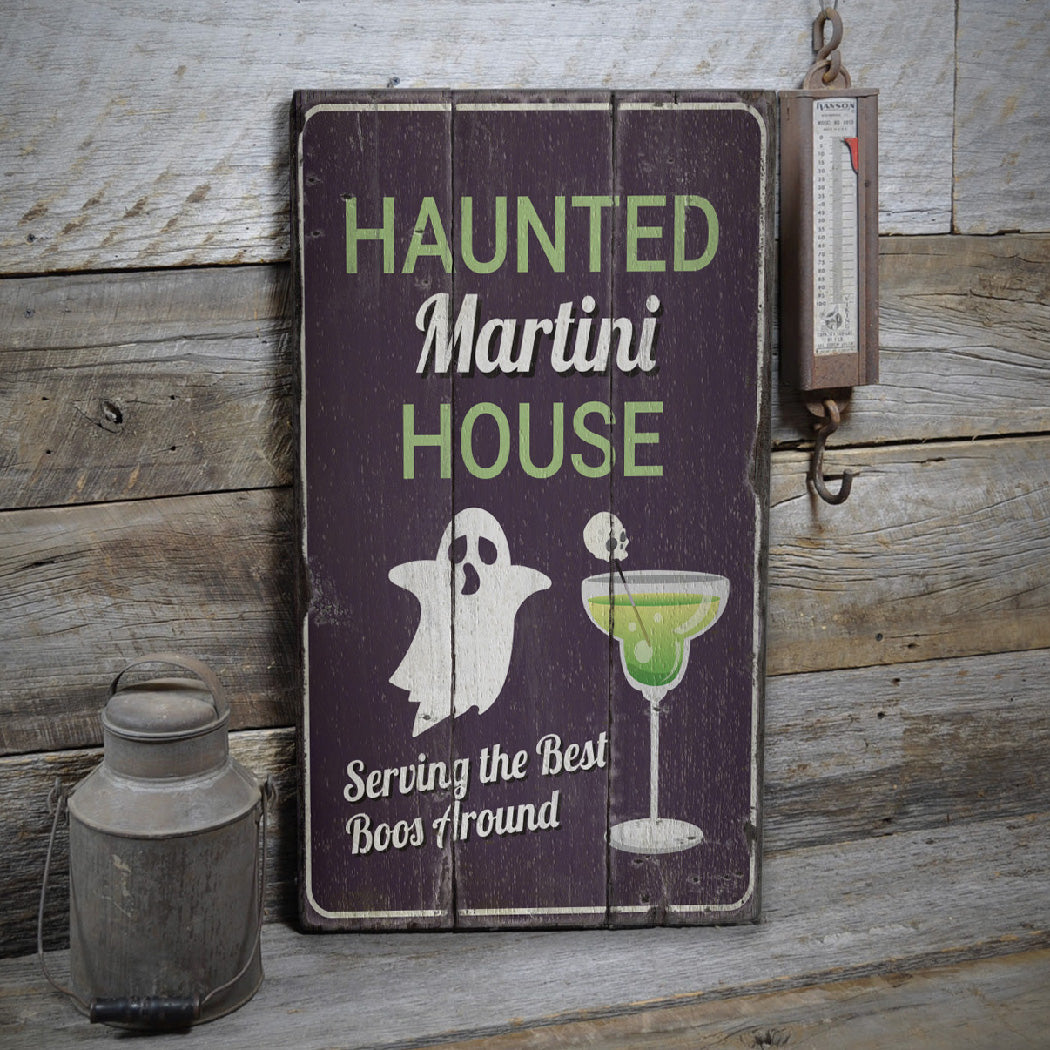 Haunted Martini House Rustic Wood Sign