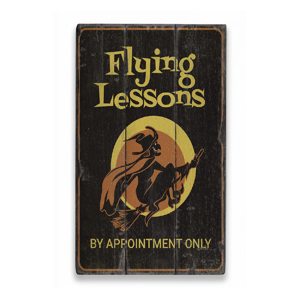 Flying Lessons Witch Rustic Wood Sign