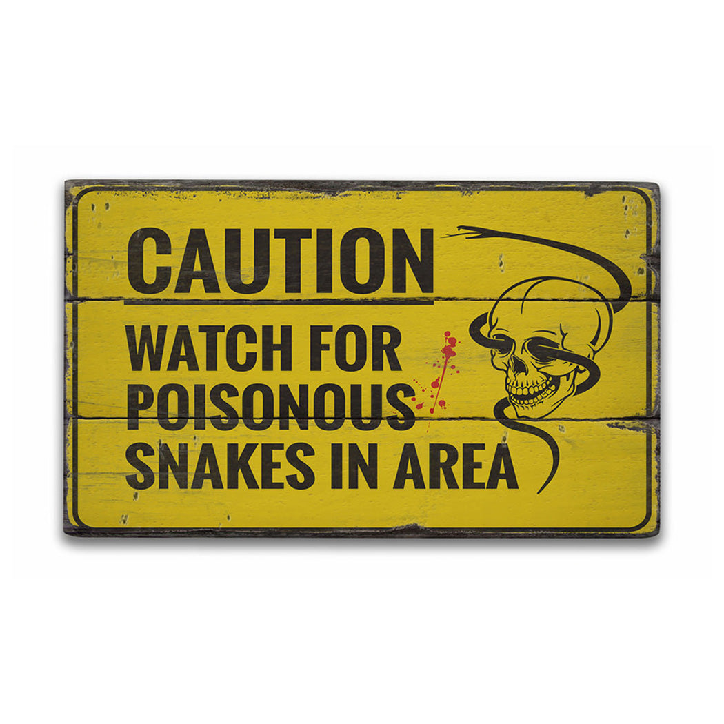 Poisonous Snakes Rustic Wood Sign