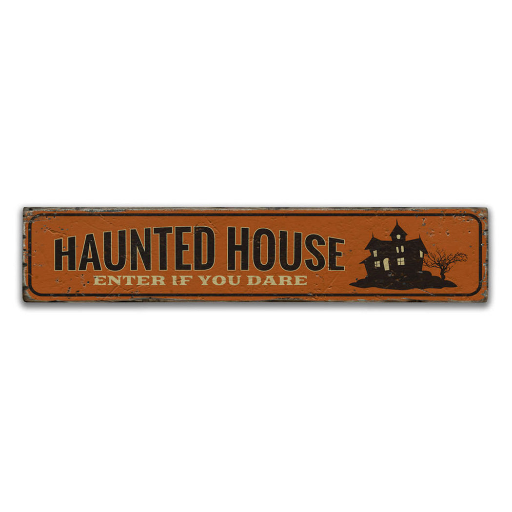 Haunted House Entrance Rustic Wood Sign