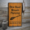 Broom Parking Halloween Rustic Wood Sign