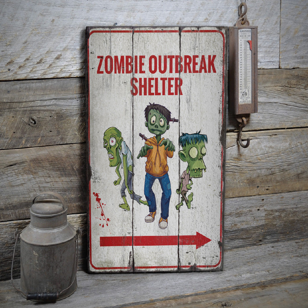 Zombie Outbreak Shelter Rustic Wood Sign