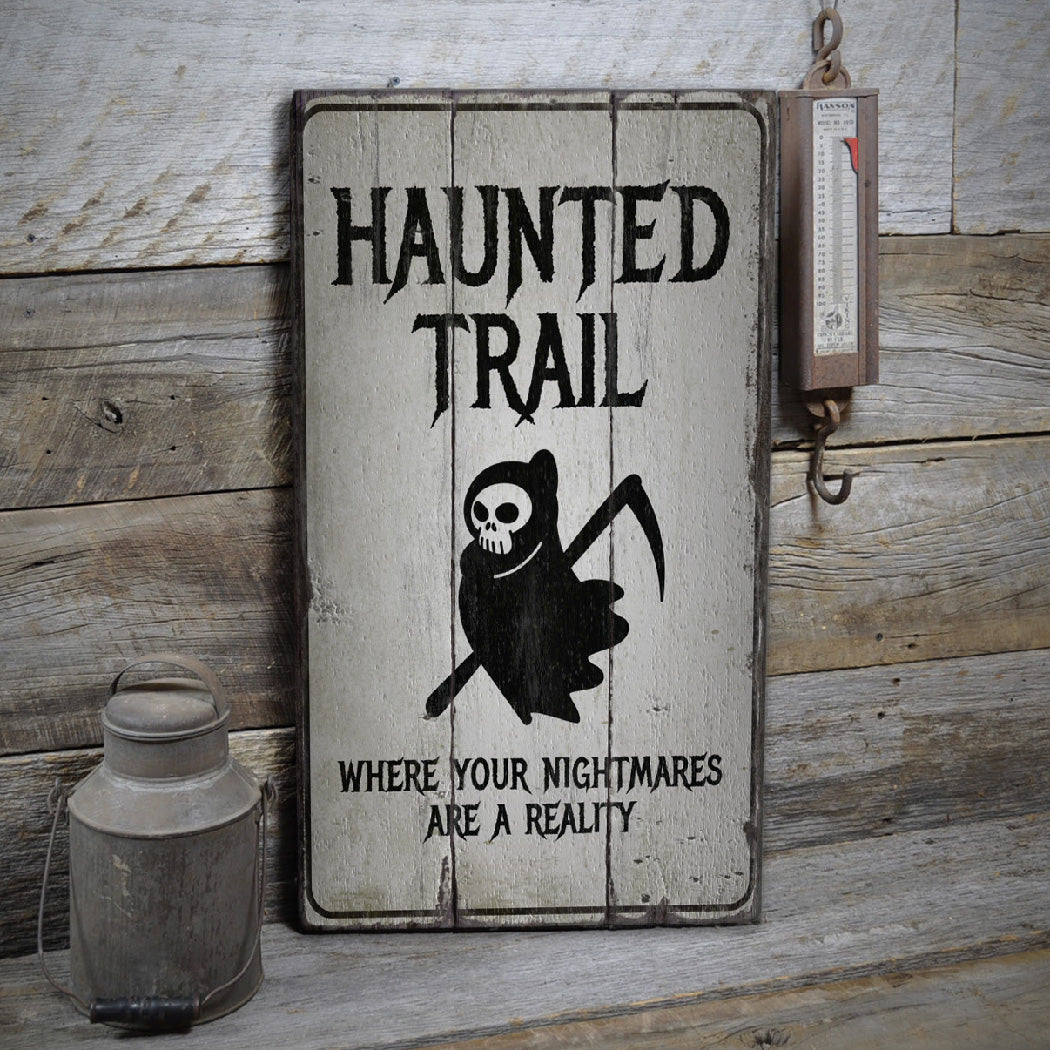 Haunted Trail Rustic Wood Sign