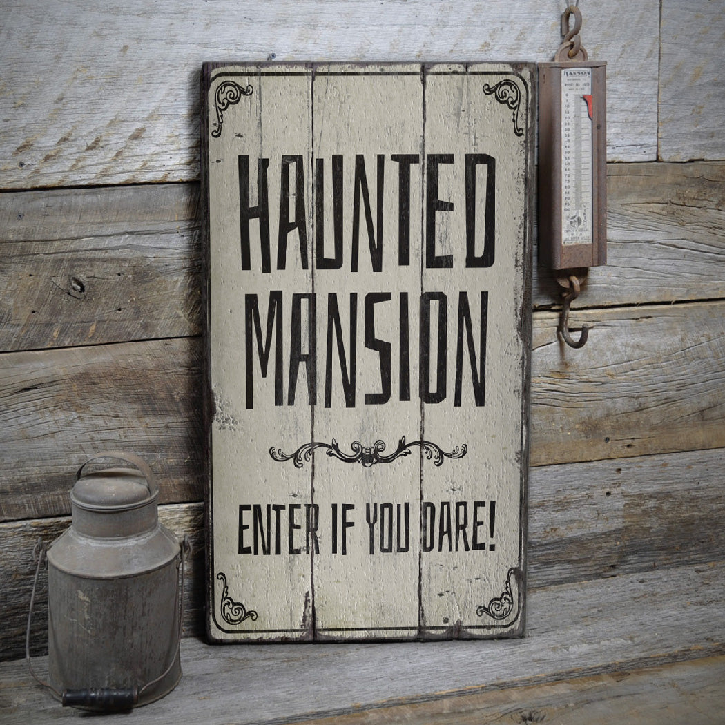 Haunted Mansion Entrance Rustic Wood Sign