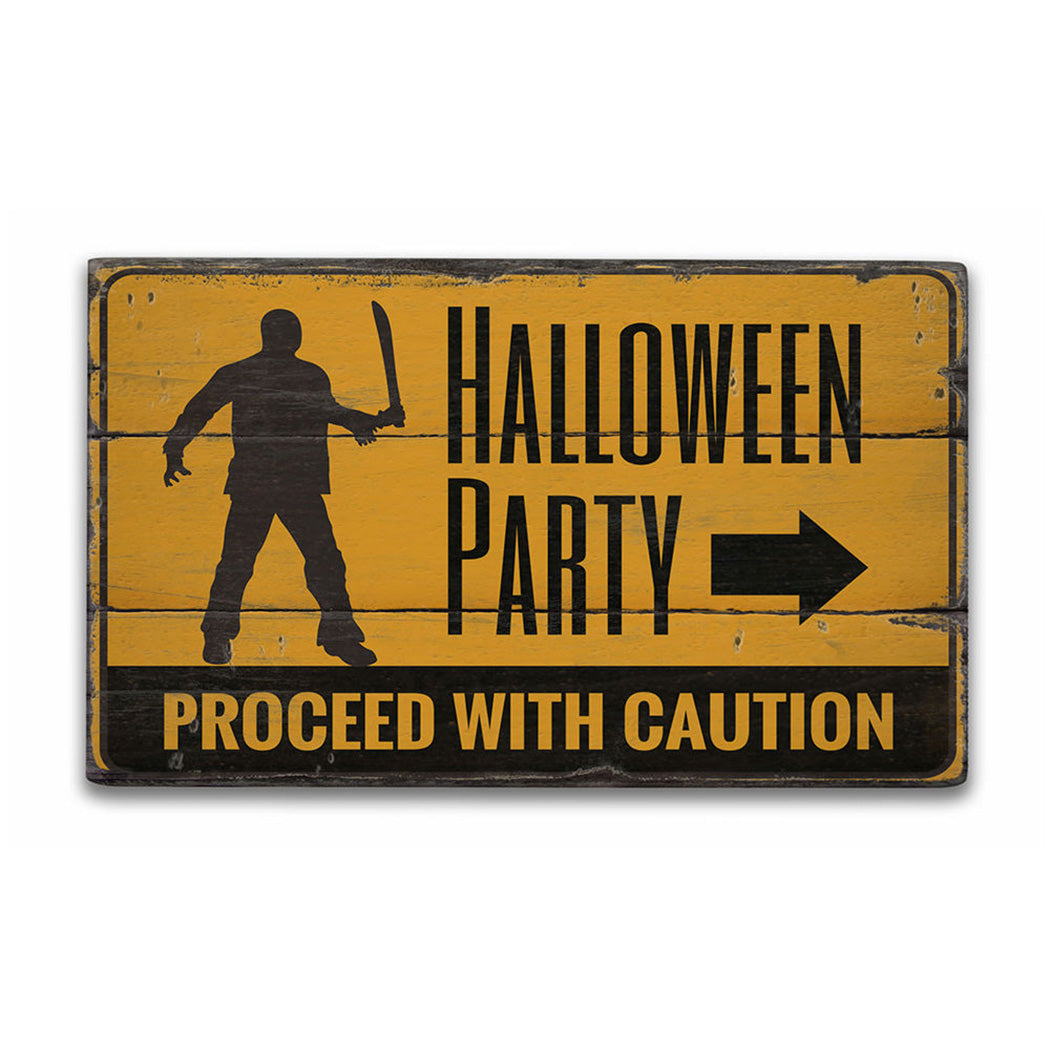 Halloween Party Caution Rustic Wood Sign