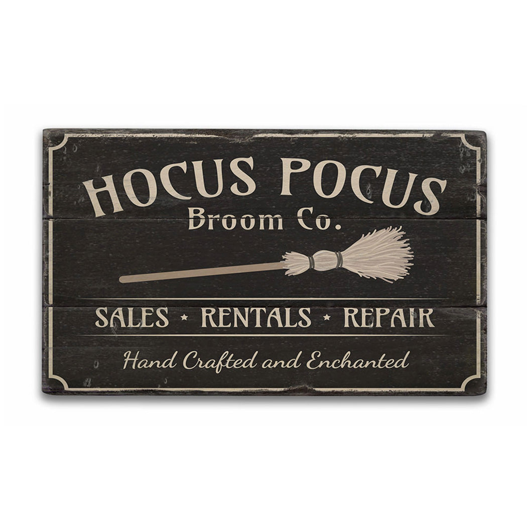 Hocus Pocus Broom Company Rustic Wood Sign