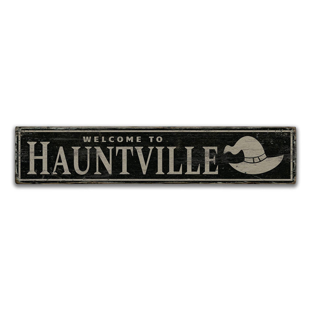 Hauntville Rustic Wood Sign