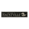 Hauntville Rustic Wood Sign