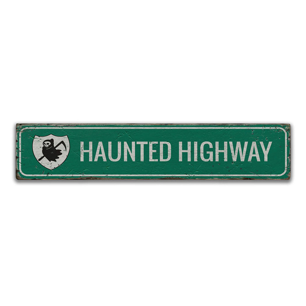 Haunted Highway Rustic Wood Sign